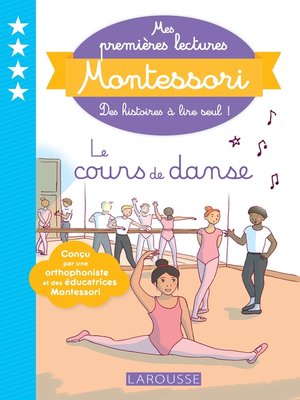 cover image of Mes premières lectures Montessori--Le cours de danse